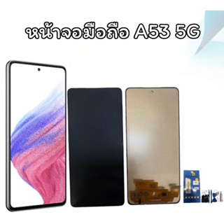 หน้าจอมือถือ A53 5G LCD s A53(5G) จอA53 งานแท้ หน้าจอโทรศัพท์มือถือ จอเอ53 5จี สินค้าพร้อมส่ง