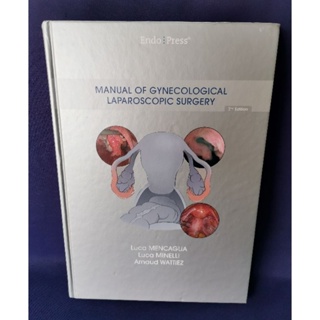 Manual of Gynecological Laparoscopic Surgery / Endo Press