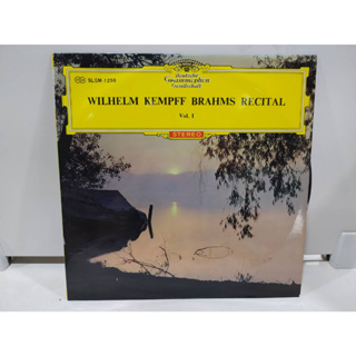 1LP Vinyl Records แผ่นเสียงไวนิล WILHELM KEMPFF BRAHMS RECITAL Vol. 1    (E8D19)