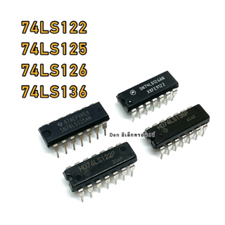 IC 74LS122 74LS125 74LS126 74LS136 สินค้าพร้อมส่ง ออกบิลได้