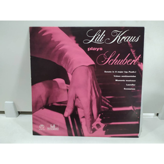 1LP Vinyl Records แผ่นเสียงไวนิล Lili Kraus Schubert plays   (E10F34)