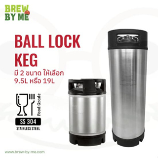 ถัง Keg แบบ Ball Lock 9.5 หรือ19 ลิตร (ใหม่) #คราฟโซดา #ทำเบียร์