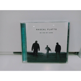 1 CD MUSIC ซีดีเพลงสากล RASCAL FLATTS  ME AND MY GANG  (N11C43)