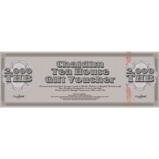 Chaidim Tea House Gift Voucher - ฿2,000 บัตรกำนัล Chaidim Tea House - ฿2,000