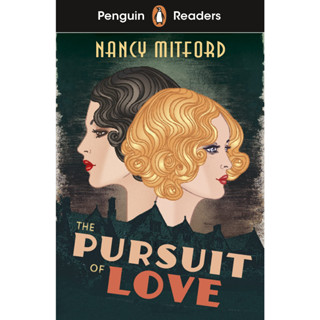 Penguin Readers Level 5: The Pursuit of Love (ELT Graded Reader) Paperback by Nancy Mitford (Author)