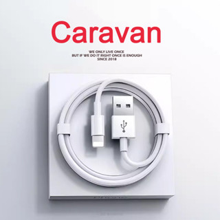 Caravan Crew cable for ไอโฟน สายชาร์จเร็ว สายชาร์จ สายชาจ