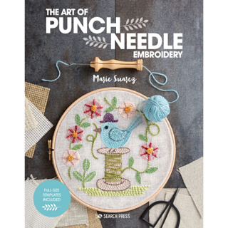 The Art of Punch Needle Embroidery Marie Suarez (author), Burravoe Translation Services (translator) Paperback