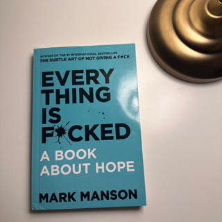 หนังสือ ภาษาอังกฤษ Everything is f*cked,  Mark mansion 📘