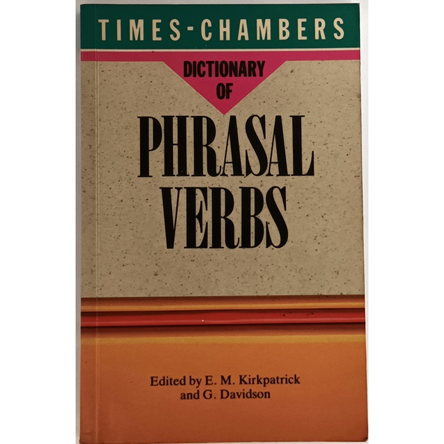(ภาษาอังกฤษ) TimesChambers Dictionary of Phrasal Verbs *หนังสือหายาก