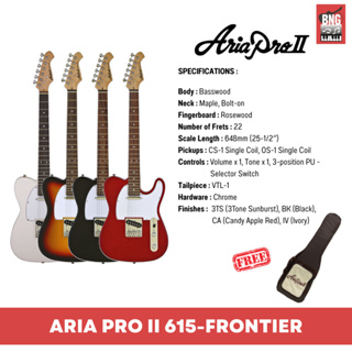 กีตาร์ไฟฟ้า ARIA 615-FRONTIER/TT ทรง TELE  **พร้อมกระเป๋า GIGBAG**