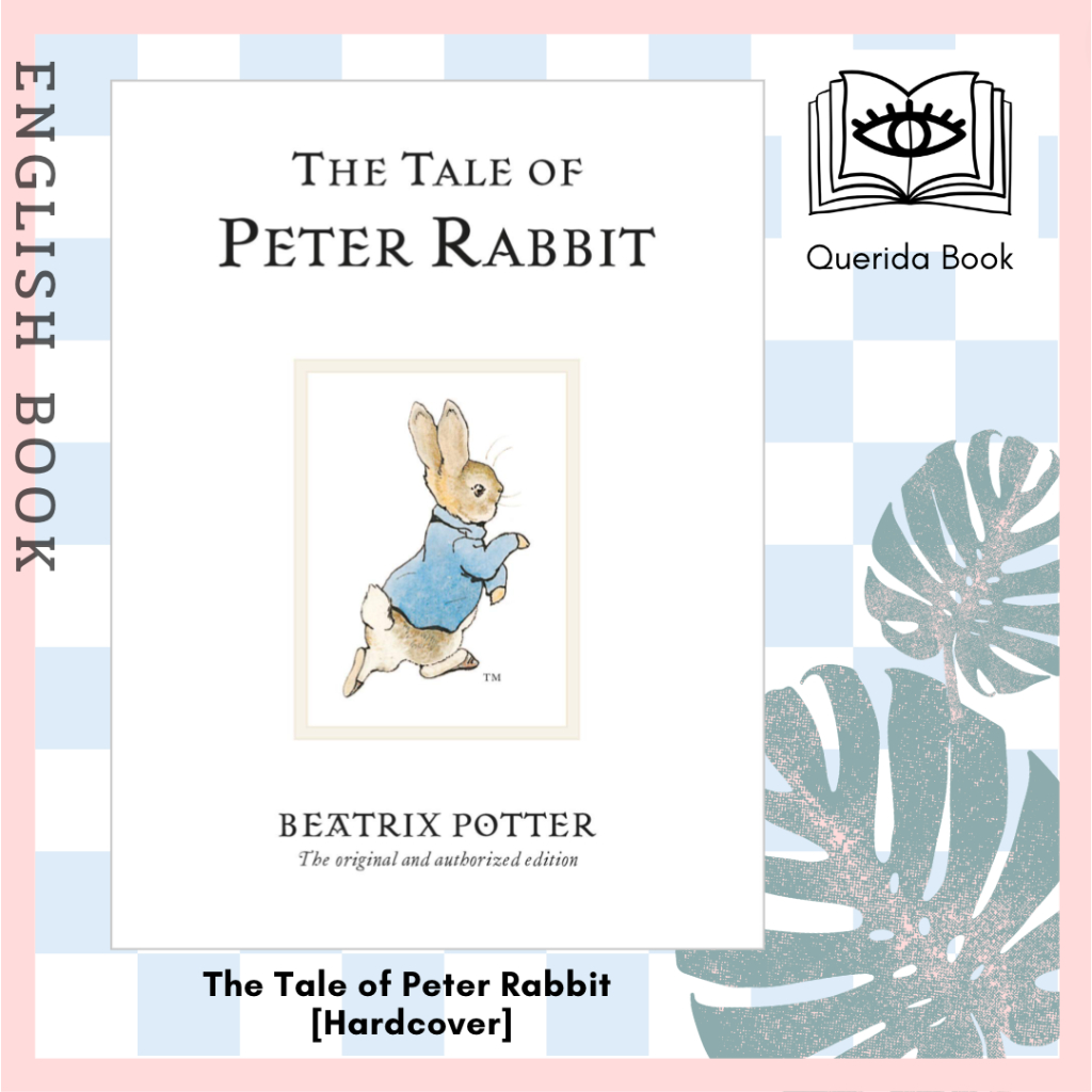 หนังสือภาษาอังกฤษ The Tale of Peter Rabbit : The original and ...