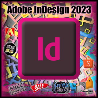 InDesign 2023 | โปรแกรม ออกแบบสื่อสิ่งพิมพ์ หนังสือ นิตยสาร แม็กกาซีน