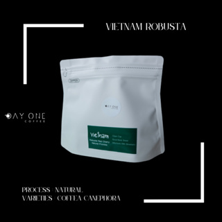 เมล็ดกาแฟโรบัสต้าคั่ว Vietnam Robusta coffee roasted 250 g. DAY ONE COFFEE