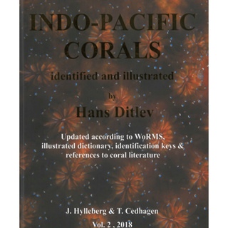 c323 INDO-PACIFIC CORALS IDENTIFIED AND ILLUSTRATED BY HANS DITLEV 9786161205744