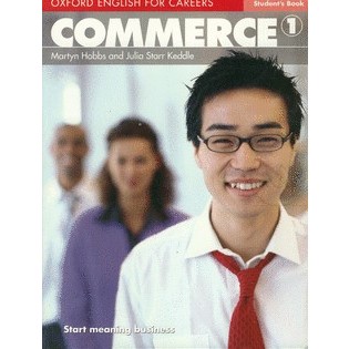 Bundanjai (หนังสือเรียนภาษาอังกฤษ Oxford) Oxford English for Careers : Commerce 1 : Students Book (P)