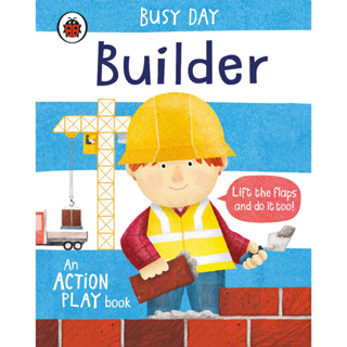 Builder An Action Play Book - Busy Day Board Book