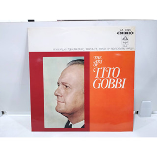 1LP Vinyl Records แผ่นเสียงไวนิล  THE ART OF TITO GOBBI   (J22A233)