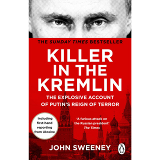 Killer in the Kremlin The Explosive Account of Putins Reign of Terror Paperback