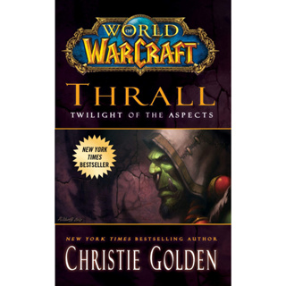 World of Warcraft: Thrall: Twilight of the Aspects Mass Market Paperback