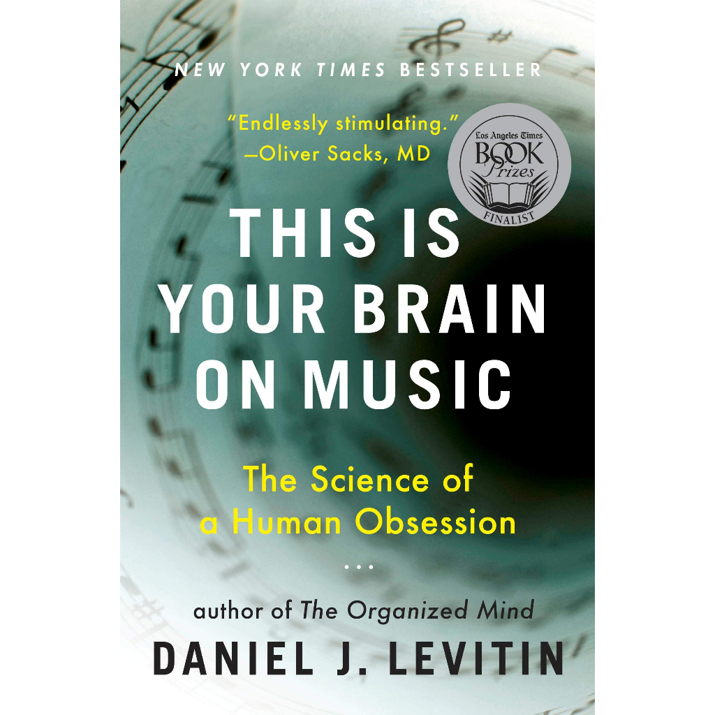 this-is-your-brain-on-music-the-science-of-a-human-obsession-paperback-illustrated