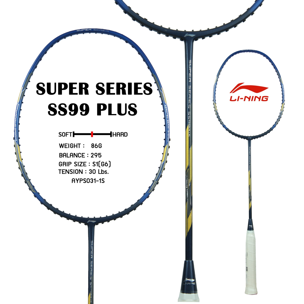 ไม้แบดมินตัน Li-Ning รุ่น Super Series SS 99 Plus น้ำหนัก 4U/G6 ก้าน ...