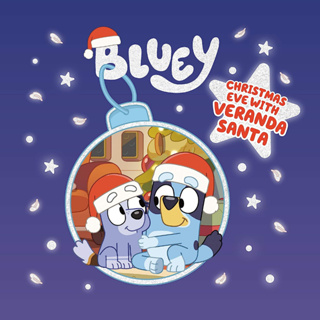 Christmas Eve With Verandah Santa - Bluey Join Bluey as she learns the true meaning of being good for Christmas