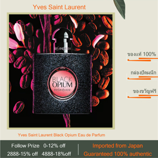 ส่งไว✈️24ชม Black Opium Eau de Parfum EDP 90ml ของแท้ 100% ถูกที่สุด!!