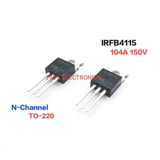 1ตัว IRFB4115 FB4115 MOSFET N-CHANNEL TO-220 มอสเฟต 104A 150V