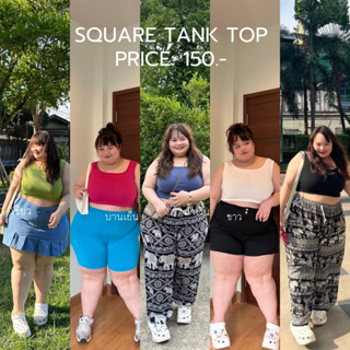 "Square tank top” (150.-) สาวอวบใส่ได้ กล้ามครอปฟรีไซต์ ทำทรงใหญ่สำหรับสาวอวบ