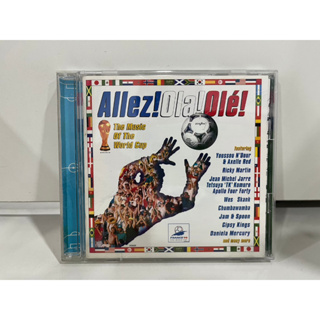 1 CD MUSIC ซีดีเพลงสากล  Allez! Ola! Olé! (The Music Of The World Cup)  ESCA 6955  (B1F5)