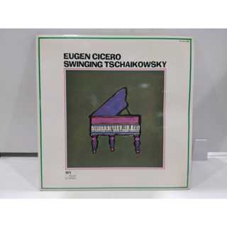 1LP Vinyl Records แผ่นเสียงไวนิล EUGEN CICERO SWINGING TSCHAIKOWSKY  (H2A61)
