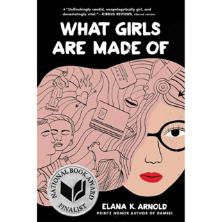 หนังสือภาษาอังกฤษ What Girls Are Made Of by Elana K. Arnold