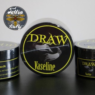 วาสลีน Draw Vaseline for tattoo สำหรับงานสัก