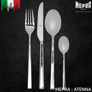 ช้อนส้อมพรีเมี่ยม Mepra รุ่น ATENNA นำเข้าจากอิตาลี ช่วยเพิ่มประสบการณ์บนโต๊ะอาหาร น้ำหนักกำลังดี จับถนัดมือ