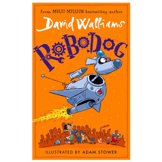 หนังสือภาษาอังกฤษ Robodog by David Walliams