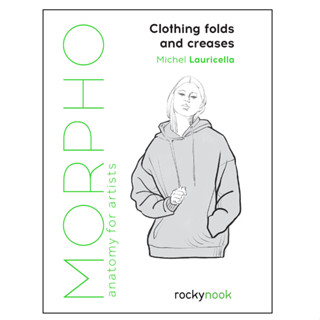 Morpho Clothing Folds and Creases Anatomy for Artists - Morpho