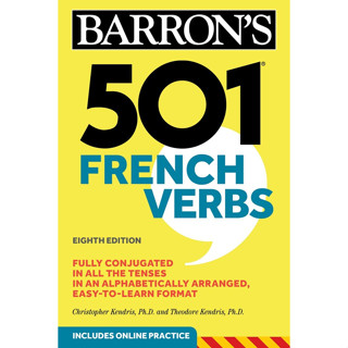 (C221) (9781506260648) 501 FRENCH VERBS (INCLUDES ONLINE PRACTICE) (BARRONS) ผู้แต่ง : CHRISTOPHER KENDRIS et al.