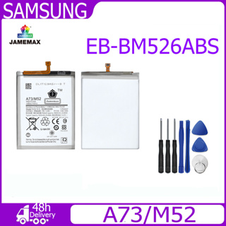 JAMEMAX แบตเตอรี่ Samsung A73/M52 Battery Model EB-BM526ABS ฟรีชุดไขควง hot!!!