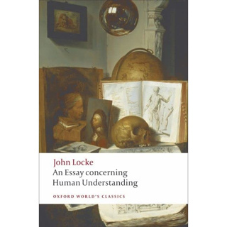 An Essay concerning Human Understanding Paperback by John Locke