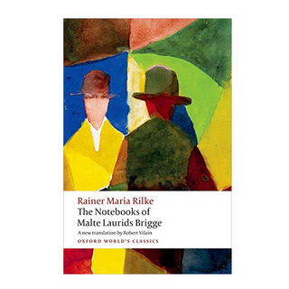 The Notebooks of Malte Laurids Brigge Paperback by Rainer Maria Rilke (Author), Robert Vilain (Author)