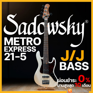 Sadowsky MetroExpress 21-5 Vintage J/J Bass Metro Express เบสไฟฟ้า 5 สาย