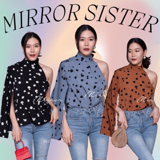 Code : 30321.5 เสื้อลายจุด เสื้อทรงเก๋ๆ เสื้อไปงาน งานป้าย Mirrorsister