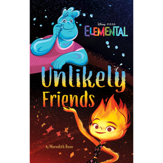 หนังสือภาษาอังกฤษ Disney/Pixar Elemental Unlikely Friends Hardcover