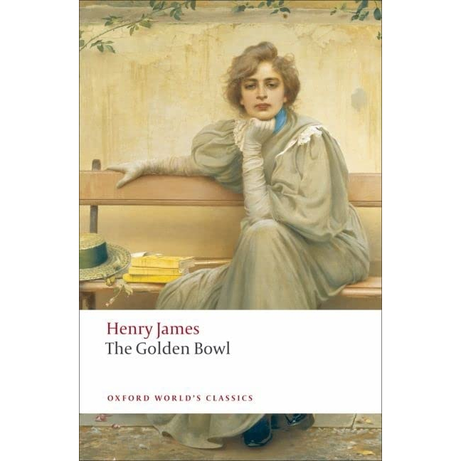 the-golden-bowl-oxford-worlds-classics-henry-james-virginia-llewellyn-smith-paperback