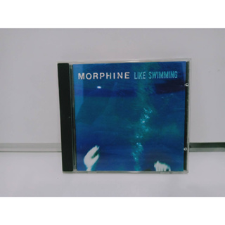 1 CD MUSIC ซีดีเพลงสากล MORPHINE  Like Swimming  (N2B103)
