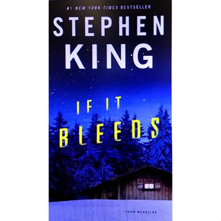 Chulabook(ศูนย์หนังสือจุฬาฯ) |c321หนังสือ 9781982138004 IF IT BLEEDS STEPHEN KING