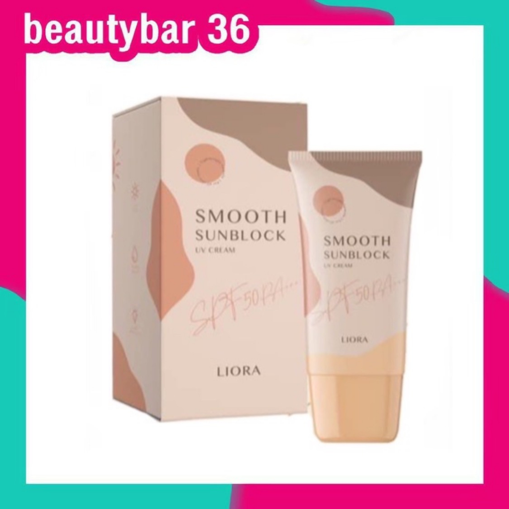 ของเเท้-ครีมกันแดดลิโอล่า-กันแดดลิโอร่า-liora-smooth-sunblock-spf50pa