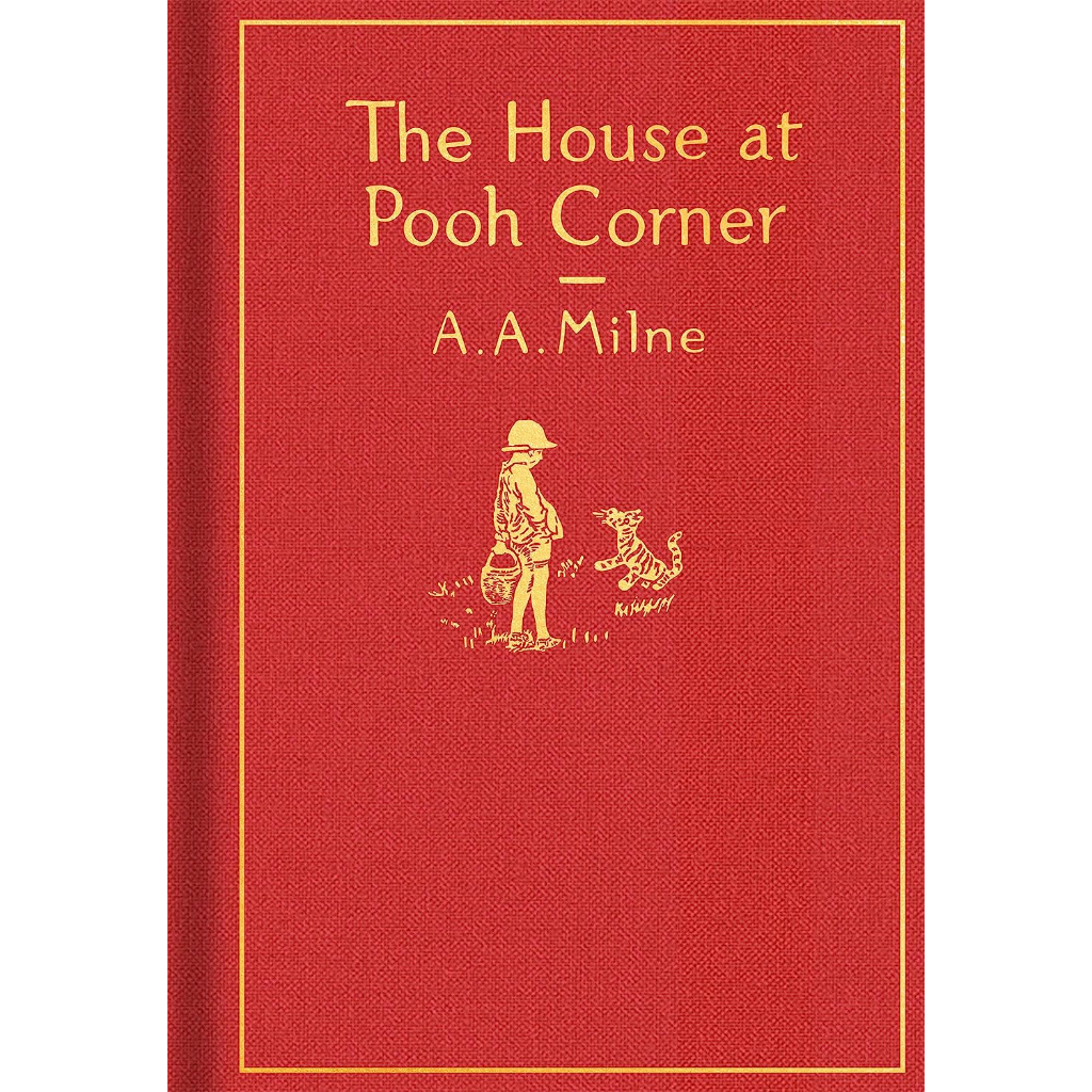 the-house-at-pooh-corner-winnie-the-pooh-a-a-milne-author-ernest-h-shepard-illustrator-hardback