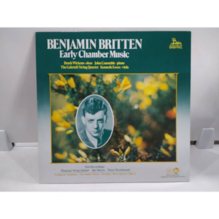 1LP Vinyl Records แผ่นเสียงไวนิล  BENJAMIN BRITTEN Early Chamber Music   (E14D19)