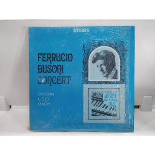 1LP Vinyl Records แผ่นเสียงไวนิล  FERRUCIO BUSONI CONCERT   (E14F17)